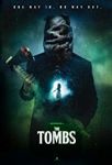 Nonton Film The Tombs 2019