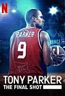 Nonton Film Tony Parker The Final Shot 2021
