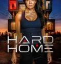 Hard Home (2024) Sub Indo