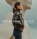 Film Her Second Chance (2024) Sub Indo