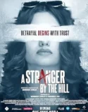 A Stranger by the Hill (2024)