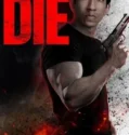 Prepare to Die (2024)