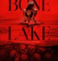 Bone Lake (2025)