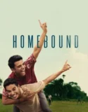 Homebound (2025)