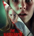 The Matriarch (2024)
