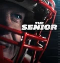 The Senior (2025)